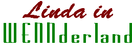 Linda in WENNderland